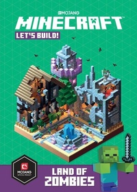 Abbildung von: Minecraft: Let's Build! Land of Zombies - Random House Worlds