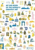 Cover: My Big Book of the World's Greatest Art - Prestel