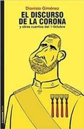 Cover: El Discurso de la Corona Y Otros Cuentos del 1-0ctubre - Ediciones La Tempestad