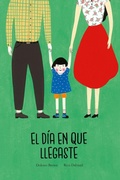 Cover: El da en que llegaste - NubeOcho