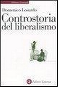 Abbildung von: Controstoria del liberalismo - Biblioteca universale Laterza;Laterza