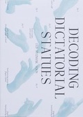 Cover: Decoding Dictatorial Statues - Onomatopee