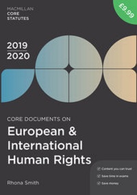 Enlarge image Cover: Core Documents on European and International Human Rights 2019-20 - Red Globe Press