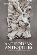 Cover: Antipodean Antiquities - Bloomsbury Academic