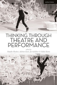 Enlarge image Cover: Thinking Through Theatre and Performance - Methuen Drama