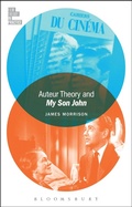 Cover: Auteur Theory and My Son John - Bloomsbury Academic USA