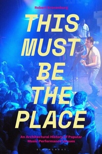 Abbildung von: This Must Be The Place - Bloomsbury Academic USA