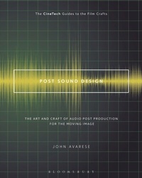 Abbildung von: Post Sound Design - Bloomsbury Academic USA