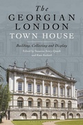 Cover: The Georgian London Town House - Bloomsbury Visual Arts