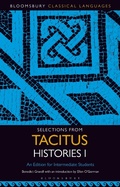 Cover: Selections from Tacitus Histories I - Bloomsbury Academic USA