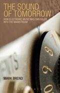 Cover: The Sound of Tomorrow - Bloomsbury Academic USA