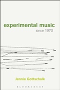 Cover: Experimental Music Since 1970 - Bloomsbury Academic USA