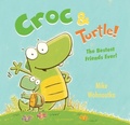 Cover: Croc & Turtle! - Bloomsbury Childrens Books