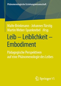 Abbildung von: Leib - Leiblichkeit - Embodiment - Springer VS