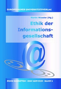 Abbildung von: Ethik der Informationsgesellschaft - Europäischer Universitätsverlag