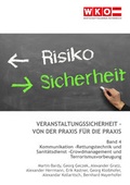 Cover: Veranstaltungssicherheit - Von der Praxis f&uuml;r die Praxis - Service-GmbH der Wirtschaftskammer &Ouml;sterreich
