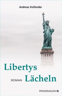 Abbildung von: Libertys Lächeln - Pendragon