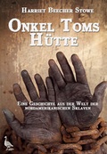 Cover: Onkel Toms H&uuml;tte - Edition Graugans