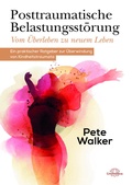 Cover: Posttraumatische Belastungsst&ouml;rung - Vom &Uuml;berleben zu neuem Leben - Unimedica
