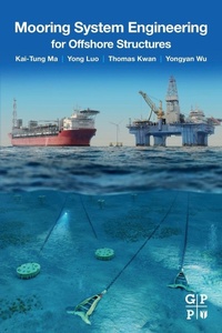 Enlarge image Cover: Mooring System Engineering for Offshore Structures - Gulf Professional Publishing