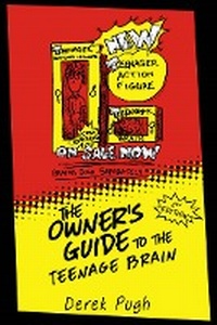 Enlarge image Cover: The Owner's Guide to the Teenage Brain - Derek Pugh