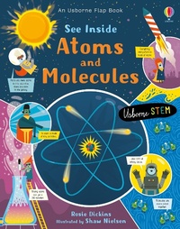 Abbildung von: See Inside Atoms and Molecules - Usborne Publishing Ltd