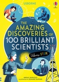 Cover: The Amazing Discoveries of 100 Brilliant Scientists - Usborne Publishing Ltd
