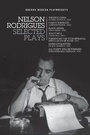 Cover: Nelson Rodrigues: Selected Plays - Oberon Modern Plays