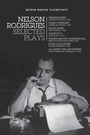 Cover: Nelson Rodrigues: Selected Plays - Oberon Books Ltd