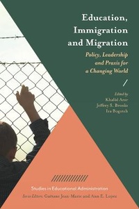 Enlarge image Cover: Education, Immigration and Migration - Emerald Publishing Limited