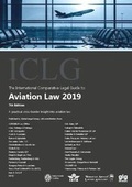 Cover: The International Comparative Legal Guide to: Aviation Law 2019 2019 - Global Legal Group Ltd