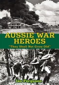 Cover: Aussie War Heroes - Brolga Publishing