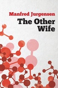 Cover: The Other Wife - Hybrid Publishers