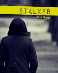 Enlarge image Cover: Stalker - Hazel Edwards