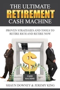 Cover: The Ultimate Retirement Cash Machine - Global Publishing Group