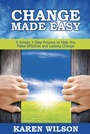 Cover: Change Made Easy - Global Publishing Group