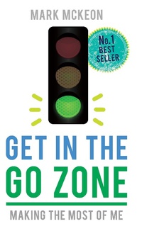 Enlarge image Cover: Get In the Go Zone - Brolga Publishing