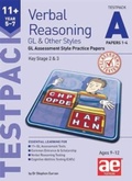 Cover: 11+ Verbal Reasoning Year 5-7 GL & Other Styles Testpack A Papers 1-4 - Accelerated Education Publications Ltd