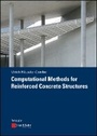 Cover: Computational Methods for Reinforced Concrete Structures - Ernst & Sohn