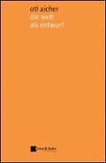Cover: die welt als entwurf 2e - Ernst & Sohn