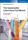 Cover: The Sustainable Laboratory Handbook - Design, Equipment, Operation - Wiley-VCH