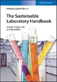 Enlarge image Cover: The Sustainable Laboratory Handbook - Design, Equipment, Operation - Wiley-VCH
