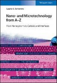 Enlarge image Cover: Nano- and Microtechnology for A - Z - From Nanosystems to Colloids and Interfaces - Wiley-VCH