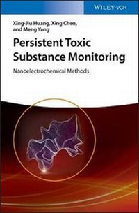 Enlarge image Cover: Persistent Toxic Substances Monitoring - Nanoelectrochemical Methods - Wiley-VCH