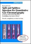 Cover: Split and Splitless Injection for Quantitative Gas Chromatography - Concepts, Processes, Practical Guidelines, Cources of Error - Wiley-VCH