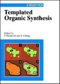 Enlarge image Cover: Templated Organic Synthesis - Wiley-VCH