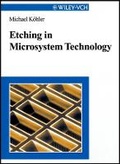 Cover: Etching in Microsystem Technology - Wiley-VCH