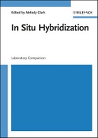 Enlarge image Cover: In Situ Hybridization - Laboratory Companion - Wiley-VCH