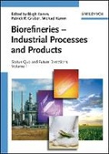 Cover: Biorefineries - Industrial Processes and Products Status Quo and Future Directions - Wiley-VCH