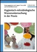 Cover: Hygienisch-mikrobiologische Wasseruntersuchung in der Praxis - Wiley-VCH